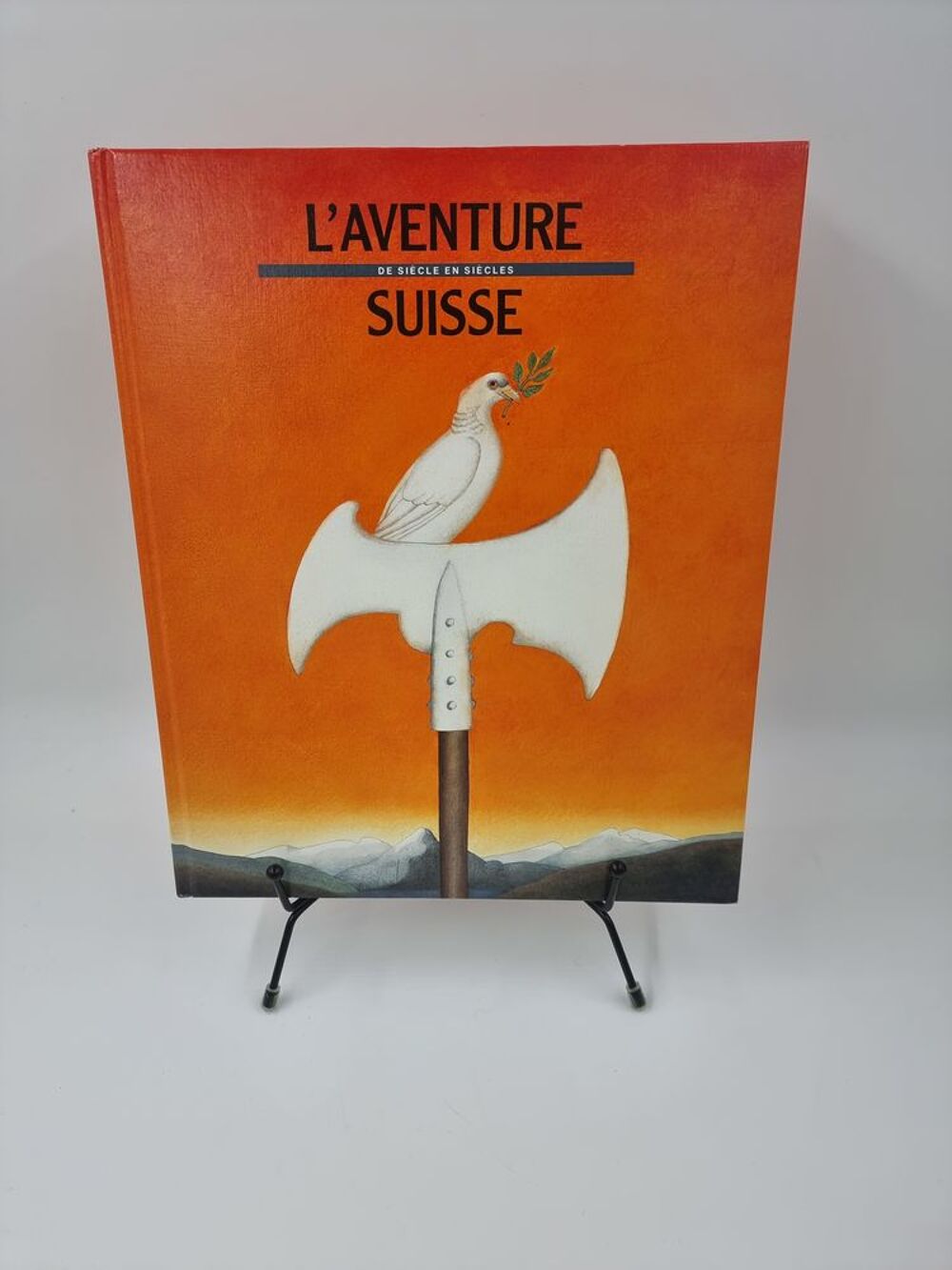Livre encyclop&eacute;die L'Aventure Suisse de Si&egrave;cle en Si&egrave;cles Livres et BD