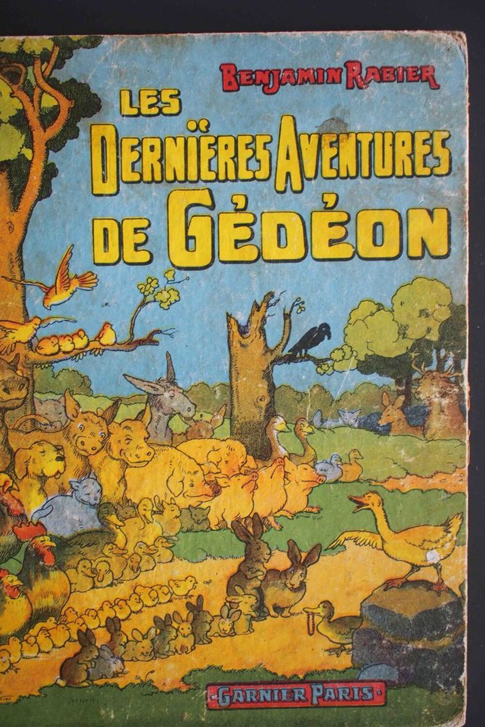 Les derni&egrave;res aventures de G&eacute;d&eacute;on - Benjamin Rabier, Livres et BD