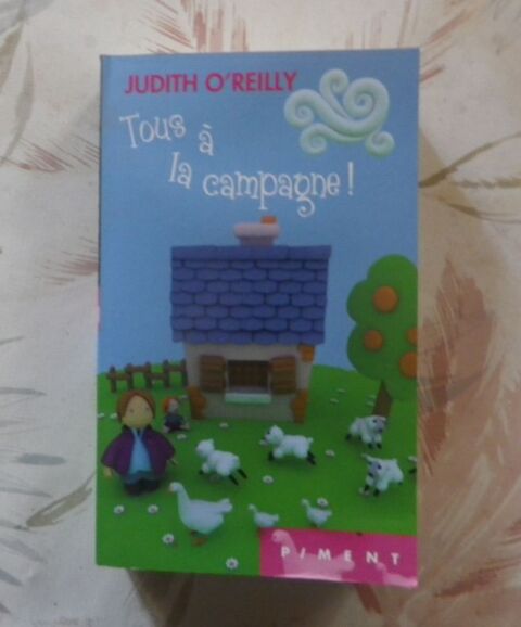 TOUS A LA CAMPAGNE ! de Judith O'REILLY Ed. Piment 3 Bubry (56)