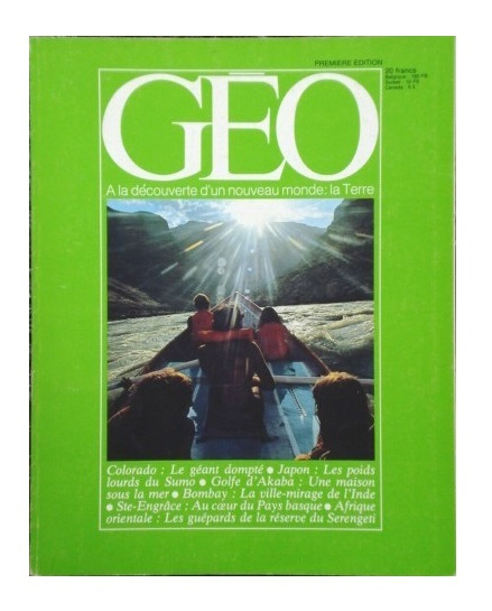 Revue G&eacute;o n&deg;1 premi&egrave;re &eacute;dition de mars 1979 Livres et BD