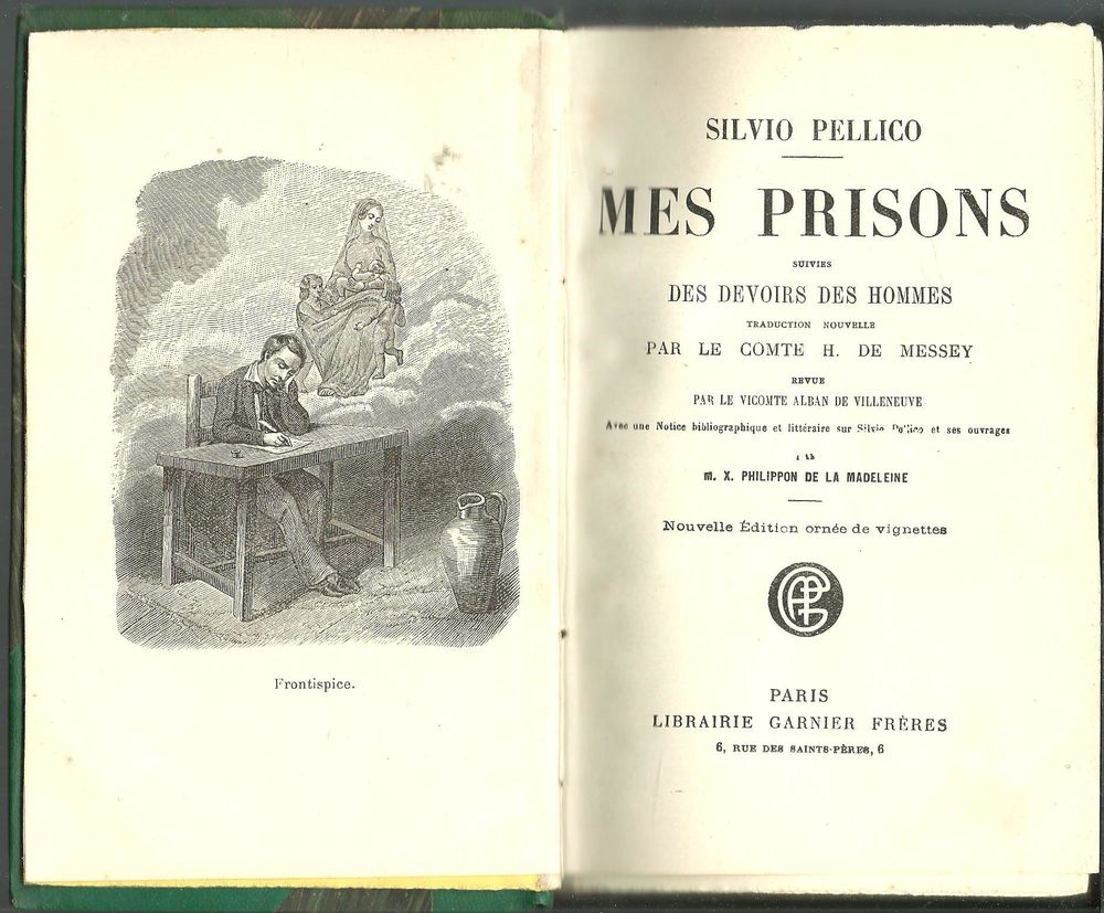 Silvio PELLICO Mes prisons suivies des devoirs des hommes Livres et BD