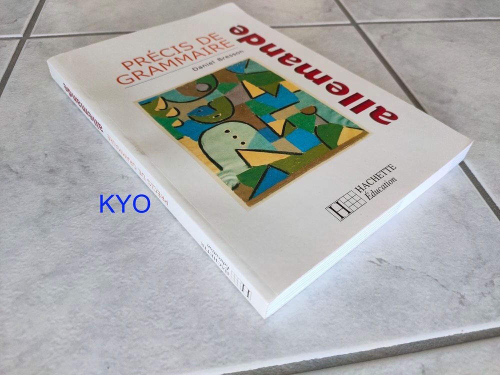 Pr&eacute;cis Grammaire Allemande Daniel Bresson - Manuel scolaire Livres et BD