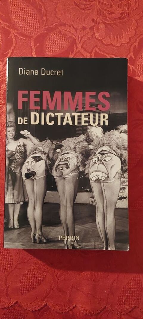 Femmes de dictateur de Diane Ducret 3 Paris 12 (75)