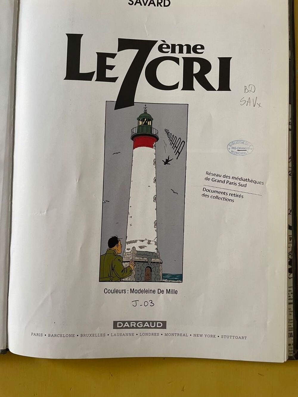 BD EO 2000 _ Une Aventure De Dick H&eacute;risson T9 - Le 7&egrave;me Cri Livres et BD