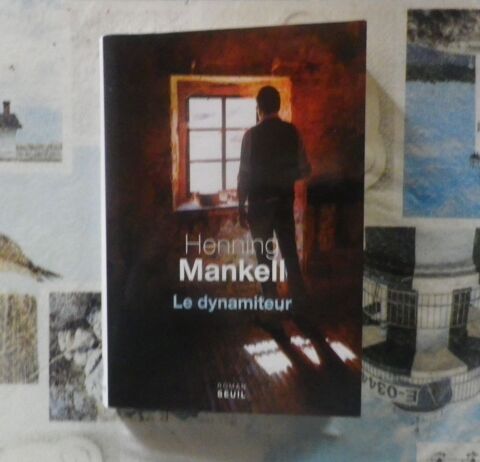 LE DYNAMITEUR de Henning MANKELL Ed. Seuil 4 Bubry (56)