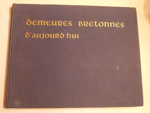 DEMEURES BRETONNES D' AUJOURD' HUI 15 Brest (29)