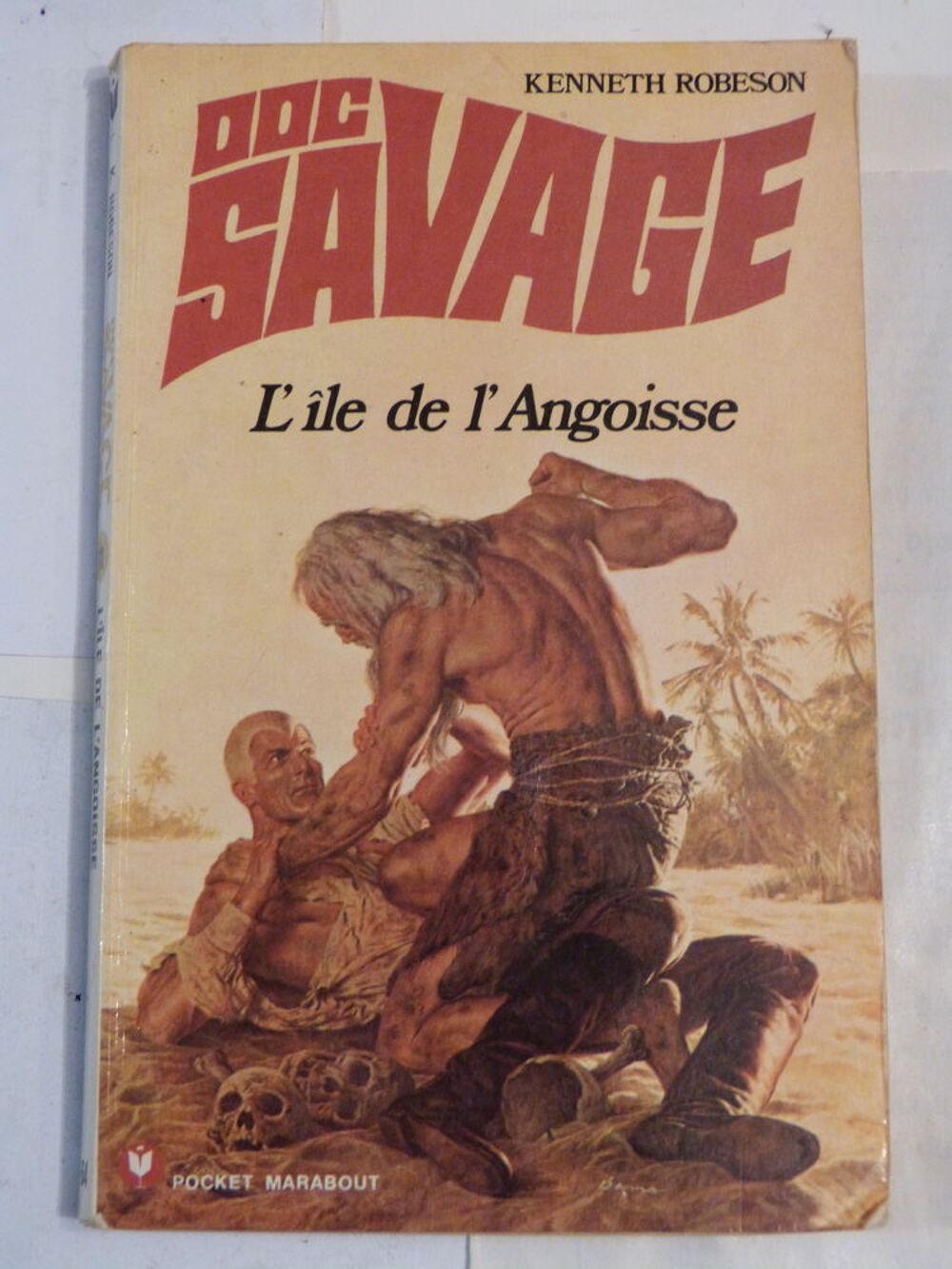 DOC SAVAGE - L ' ILE DE L ' ANGOISSE Livres et BD