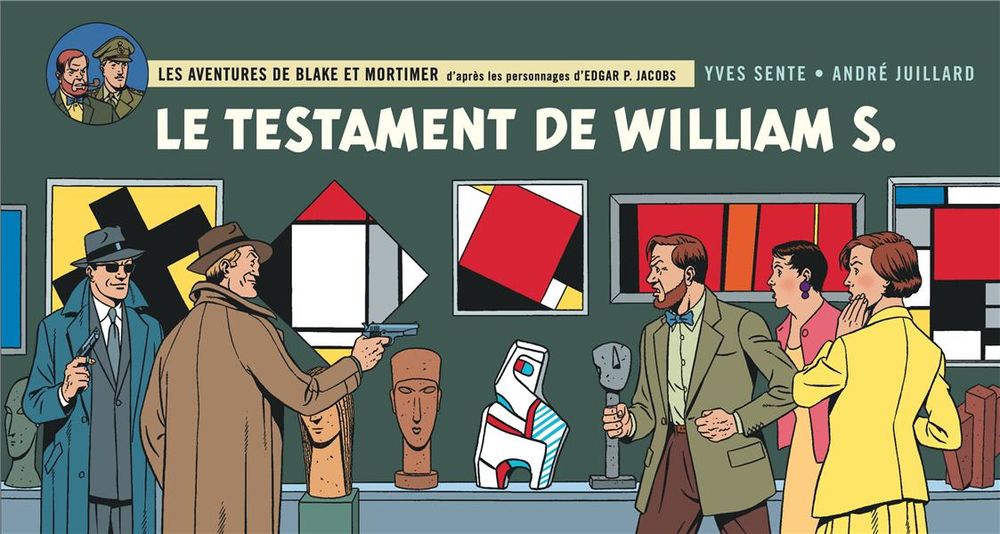 Blake et Mortimer t.24 ; le testament de William S. Livres et BD