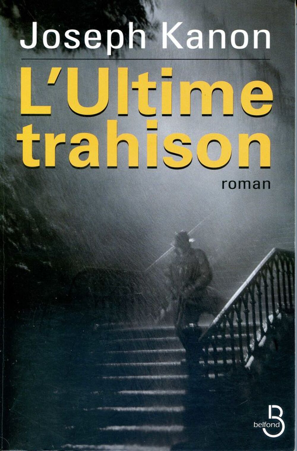 L'ultime trahison Livres et BD