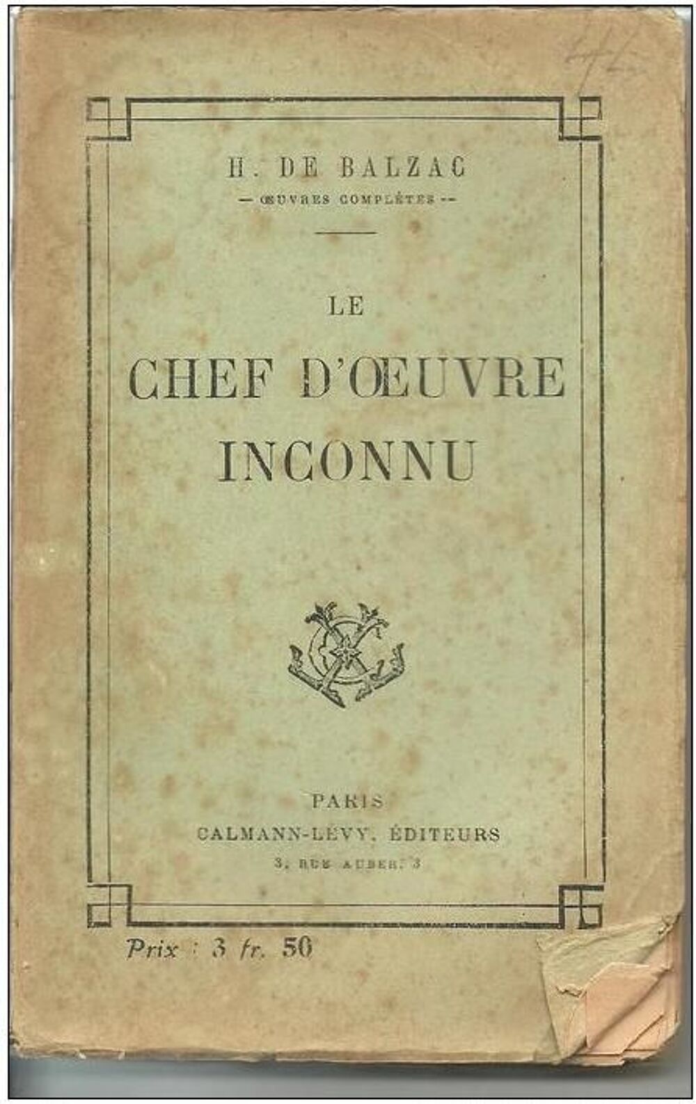 BALZAC Le chef d'oeuvre inconnu - CALMANN-LEVY - 1924 Livres et BD