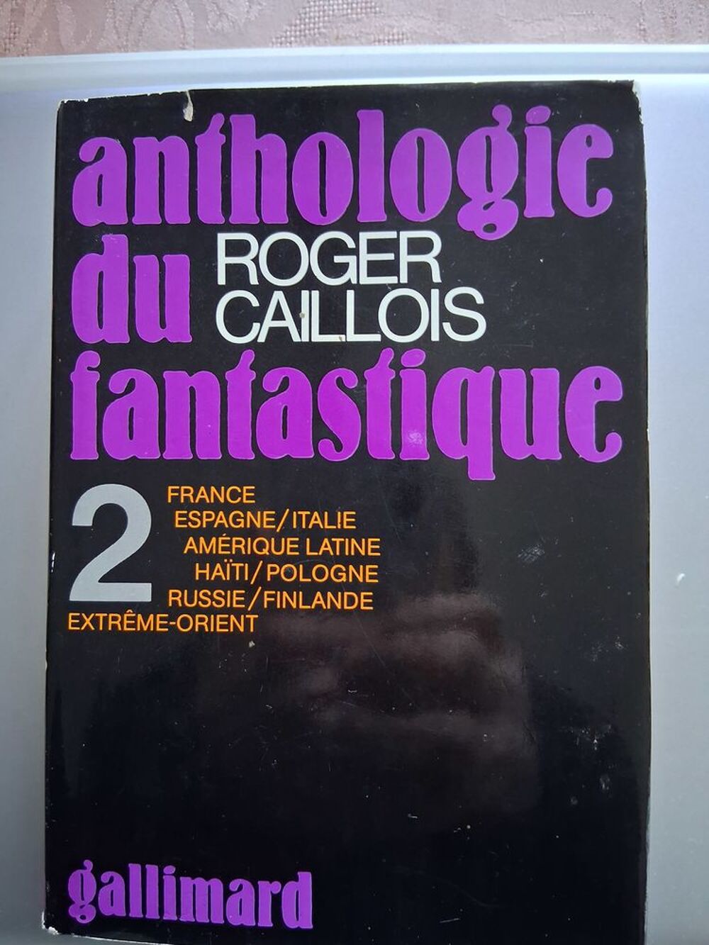 Roger CAILLOIS Anthologie du fantastique Tome 1 et Tome 2
Livres et BD