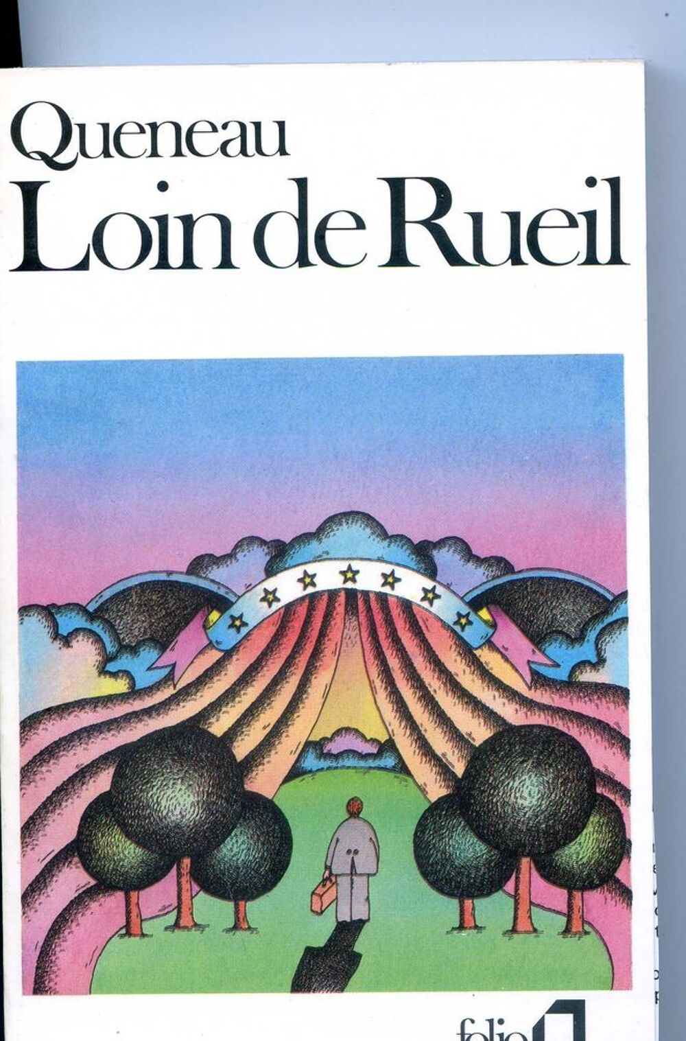 LOIN DE RUEIL - Queneau, Livres et BD