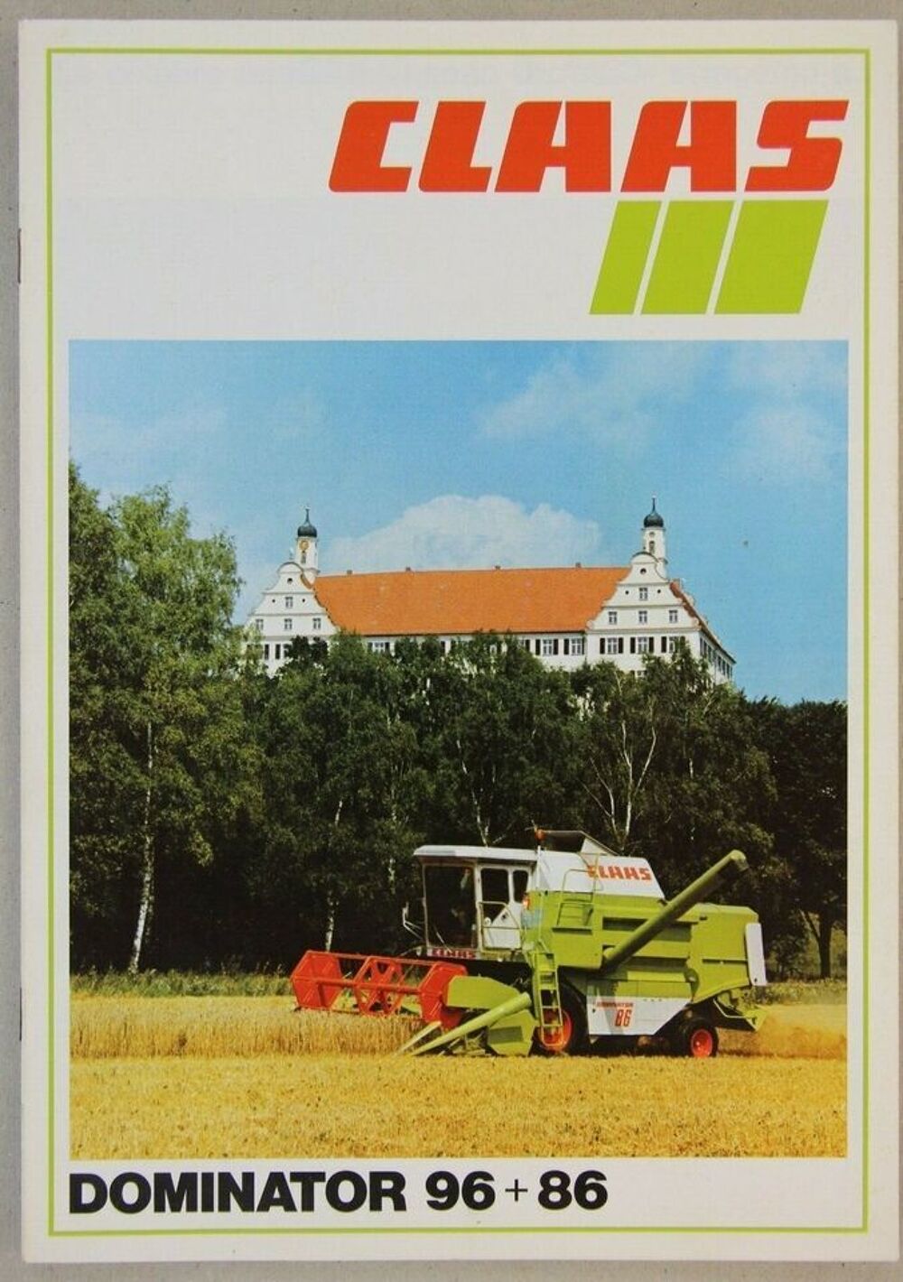 Prospectus moissonneuses CLAAS DOMINATOR 96 et 86 