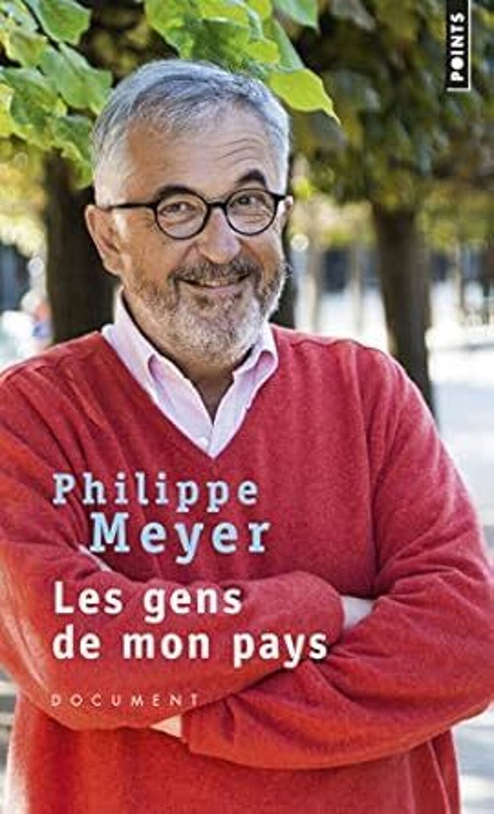 Livre "Les gens de mon pays" par Philippe Meyer Livres et BD