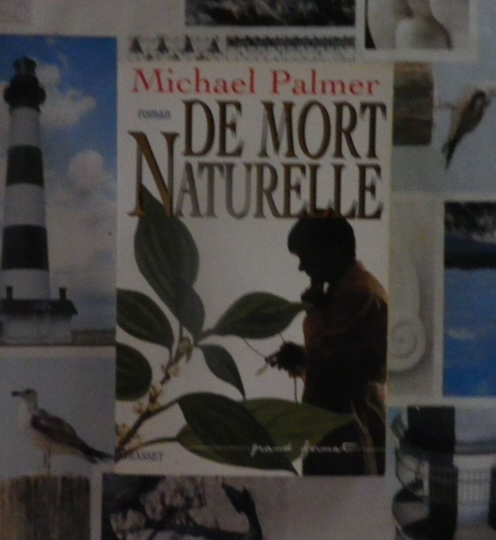 DE MORT NATURELLE de Michael PALMER Ed. Grasset Livres et BD