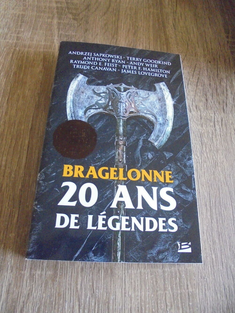Bragelonne, 20 ans de l&eacute;gende (101) Livres et BD
