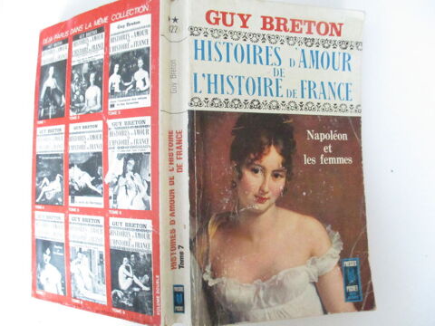 Breton Guy : histoires d'amour de l'histoire de France 1 Sathonay-Village (69)