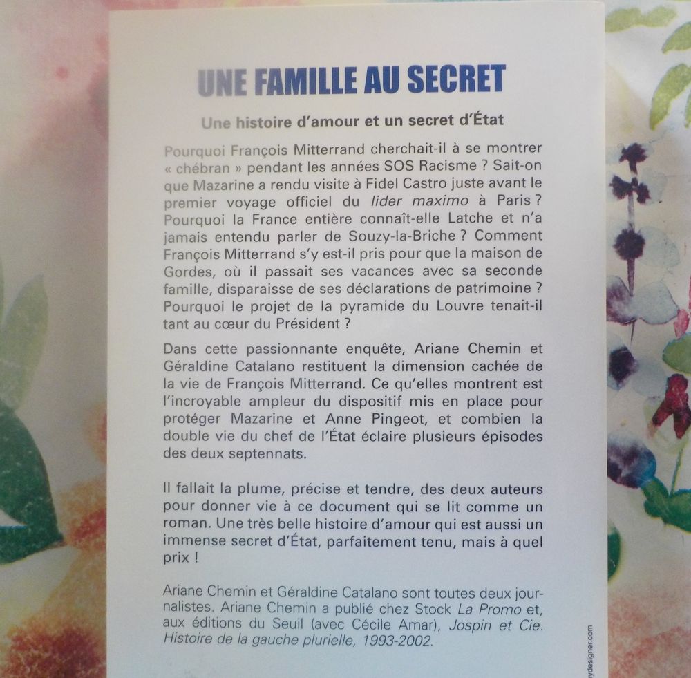 UNE FAMILLE AU SECRET Le Pr&eacute;sident Anne et Mazarine Livres et BD