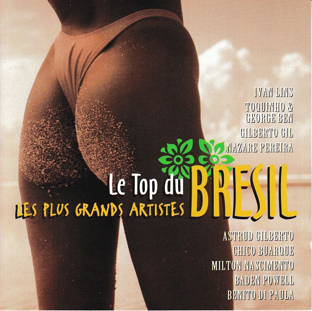 CD Le Top Du Bre?sil Les Plus Grands Artistes
CD et vinyles