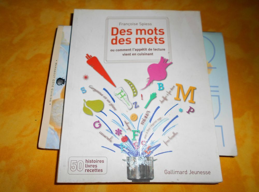 Des mots des mets Fran&ccedil;oise Spiess Livres et BD
