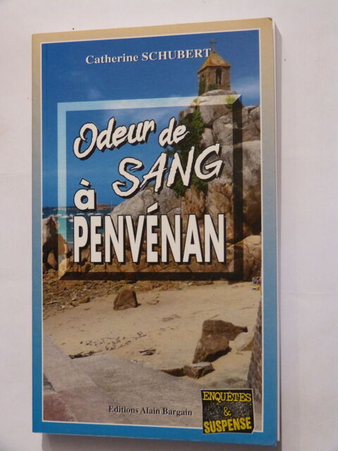 ODEUR DE SANG A PENVENAN  roman policier  BRETON BARGAIN 5 Brest (29)