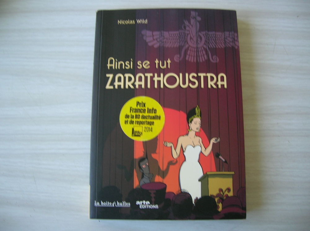 BD AINSI SE TUT ZARATHOUSTRA de Nicolas Wild Livres et BD