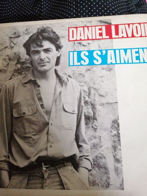 Daniel Lavoie Ils s'aiment 1984 6 Saint-Yzan-de-Soudiac (33)