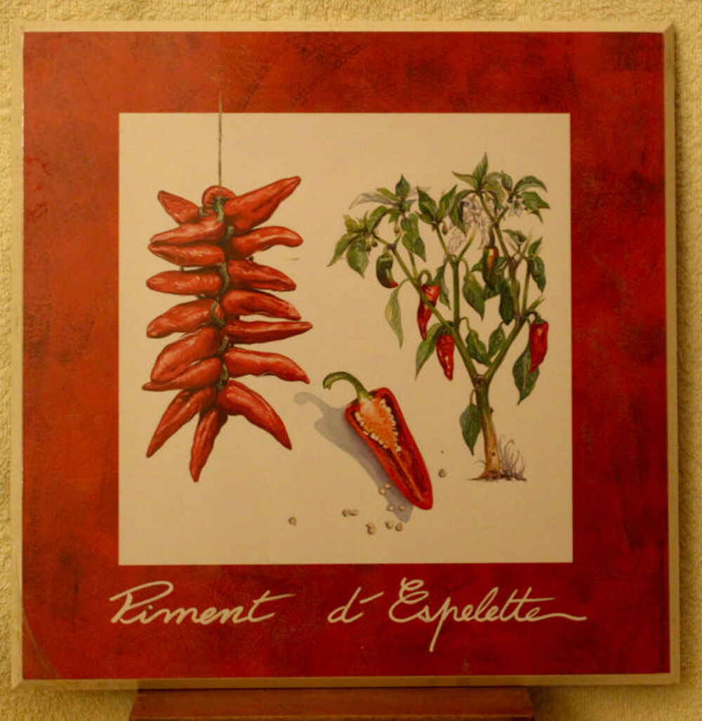  " LE PIMENT D' ESPELETTE " Décoration