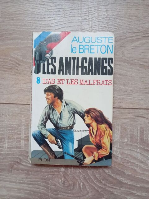 Livre Les Anti-Gangs N�8   L'as et les Malfrats  0 Villiers (86)