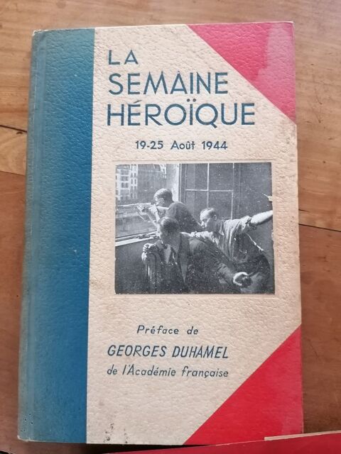 La semaine héroïque 19 au 25 août 1945 à Paris  16 Blandy (77)