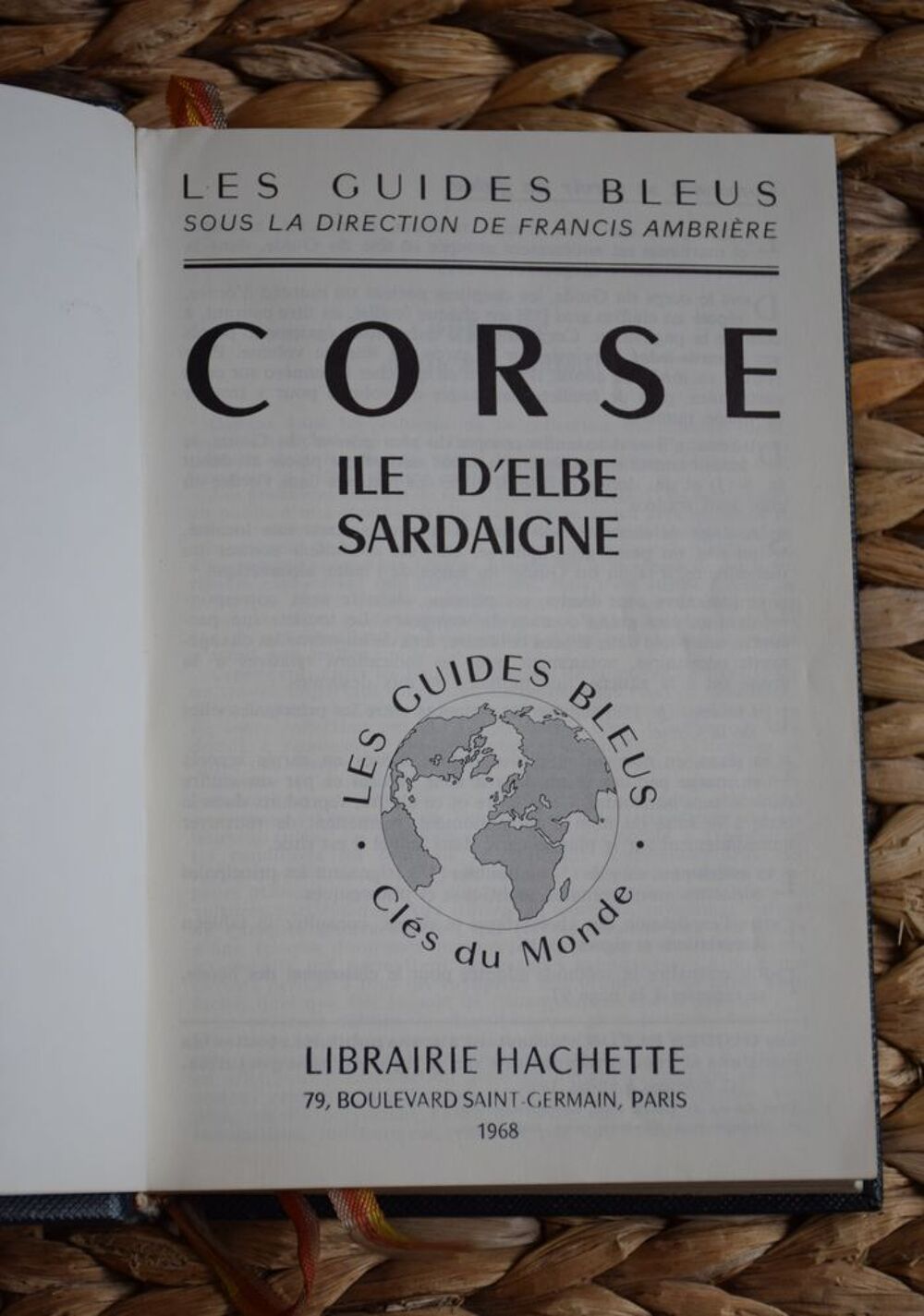 LES GUIDES BLEUS - CORSE - ELBE - 1968 Livres et BD