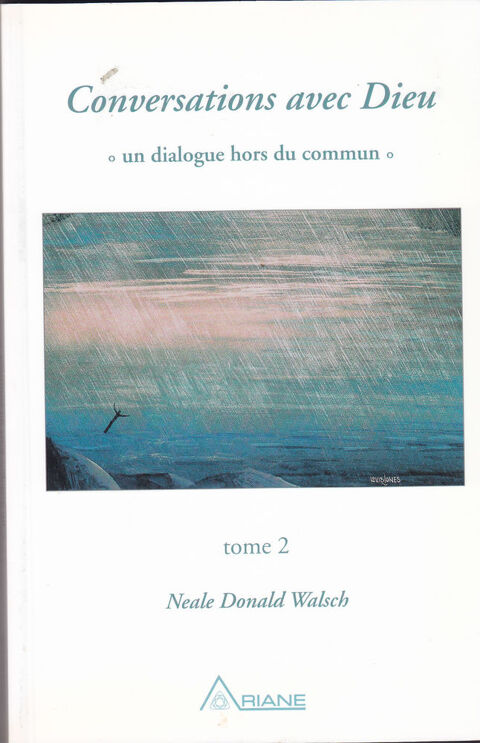 588  LOT DE DEUX TOME Conversations avec Dieu EXCELLENT ETAT 0 Lunel (34)