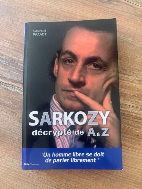 Livre    Sarkozy décrypté de A à Z     Laurent p 3 Saleilles (66)