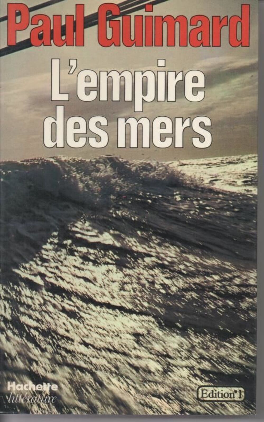 Paul GUIMARD L'empire des mers Livres et BD