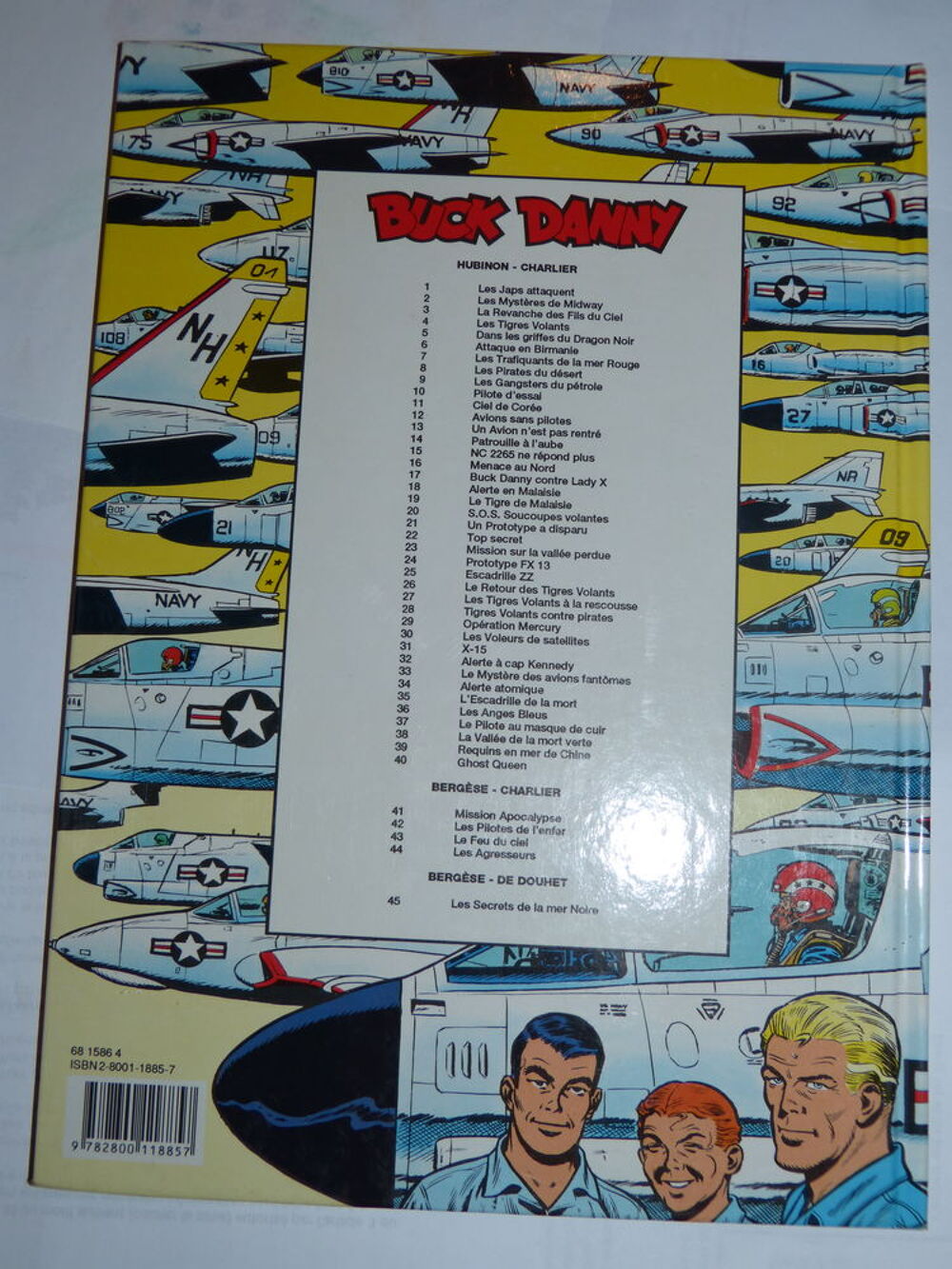 BD - BUCK DANNY 43 LE FEU DU CIEL d&eacute;dicac&eacute; F. BERGESE Livres et BD