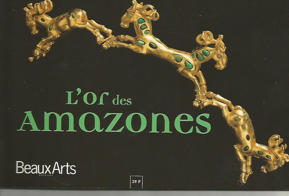 BEAUX ARTS L'or des amazones Livres et BD