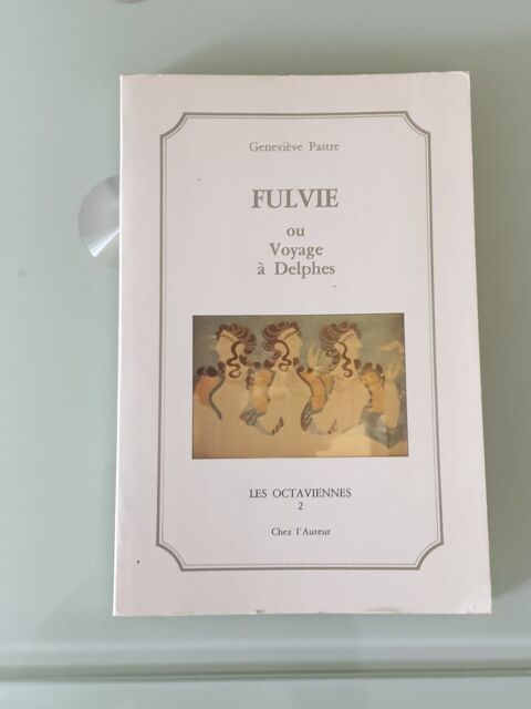Fulvie ou le Voyage  Delphes (Les Octaviennes) de Pastre Ge 4 Marseille 9 (13)