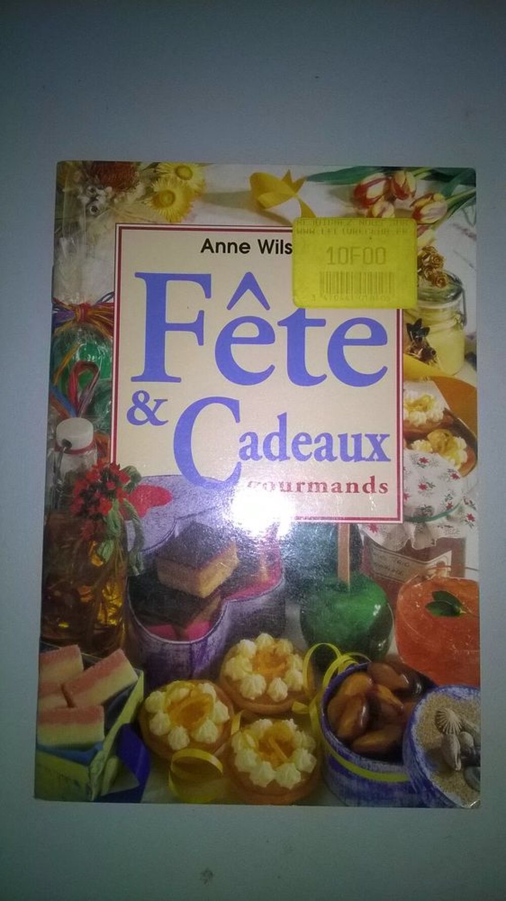 Livre FETE ET CADEAUX GOURMANDS
Broch&eacute;
Anne Wilson
NEUF
Livres et BD