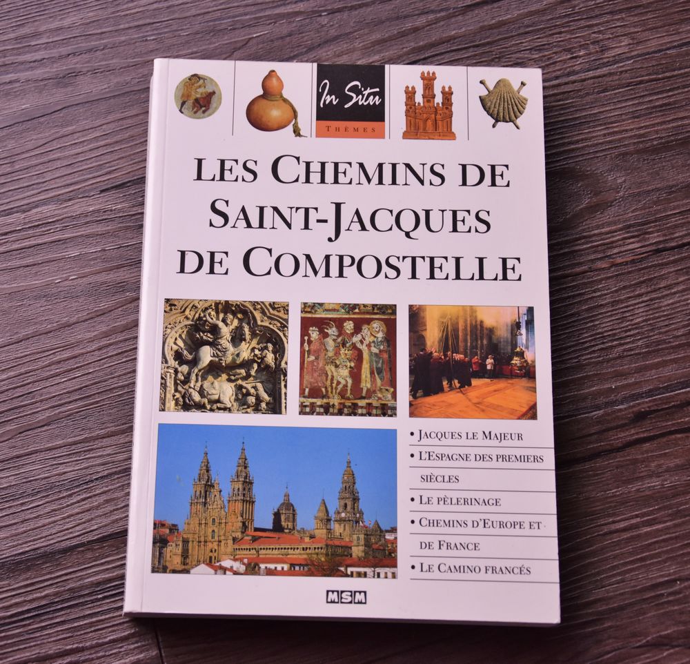 Chemins de Saint Jacques de Compostelle. Etat NEUF. Livres et BD