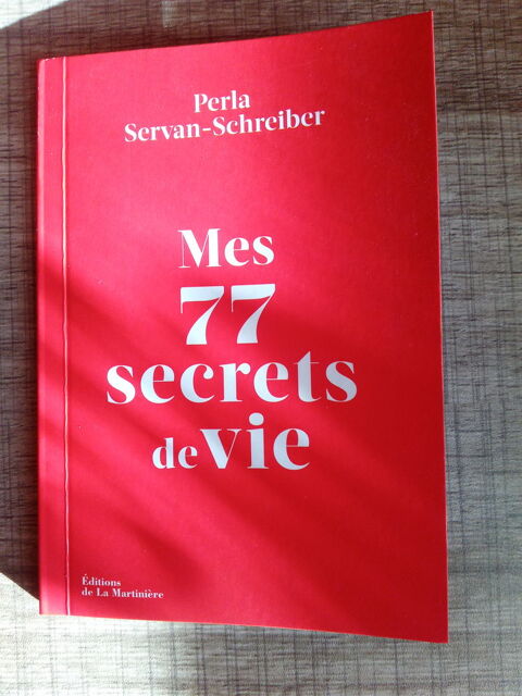 Livre Mes 77 secrets de vie (Neuf) 5 Ardoix (07)