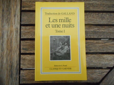 Livre Les Mille et une nuits  des Classiques Garnier tome I 20 Nieuil-l'Espoir (86)