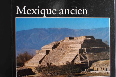 LE MEXIQUE ANCIEN 8 Rennes (35)