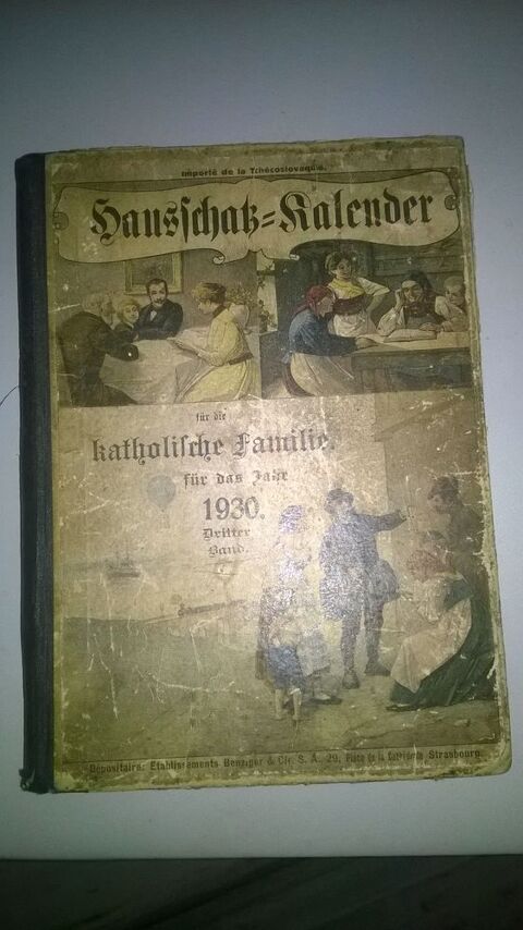 Livre Katholifche Familie 
1930
Auteur F.Steinbrener
Etab 9 Talange (57)