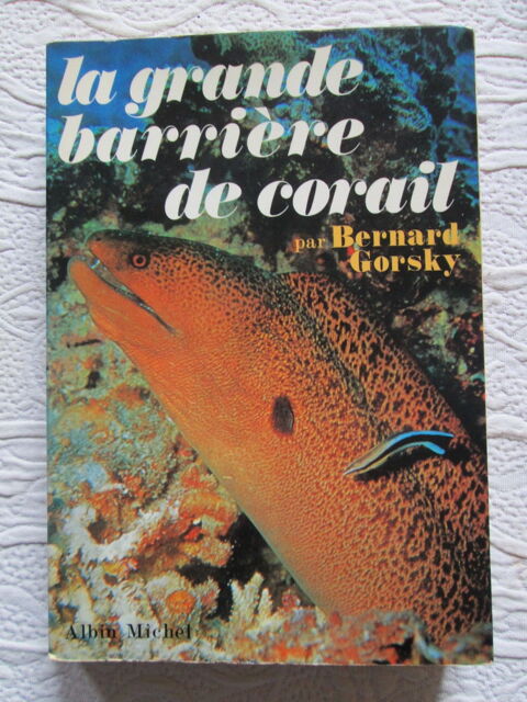 La grande barrire de corail (Gorsky) 5 Herblay (95)