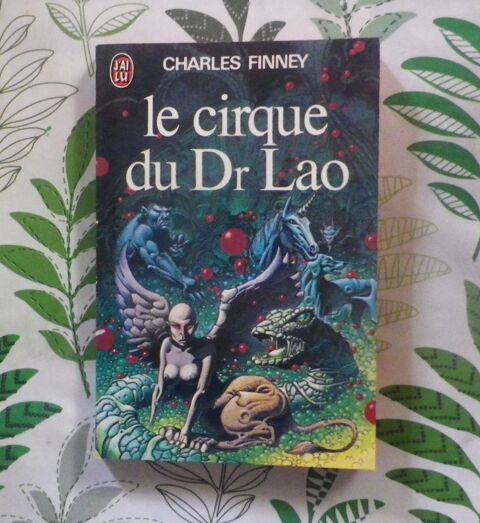 LE CIRQUE DU DR LAO de Charles FINNEY Ed. J'ai Lu Science-Fi 2 Bubry (56)
