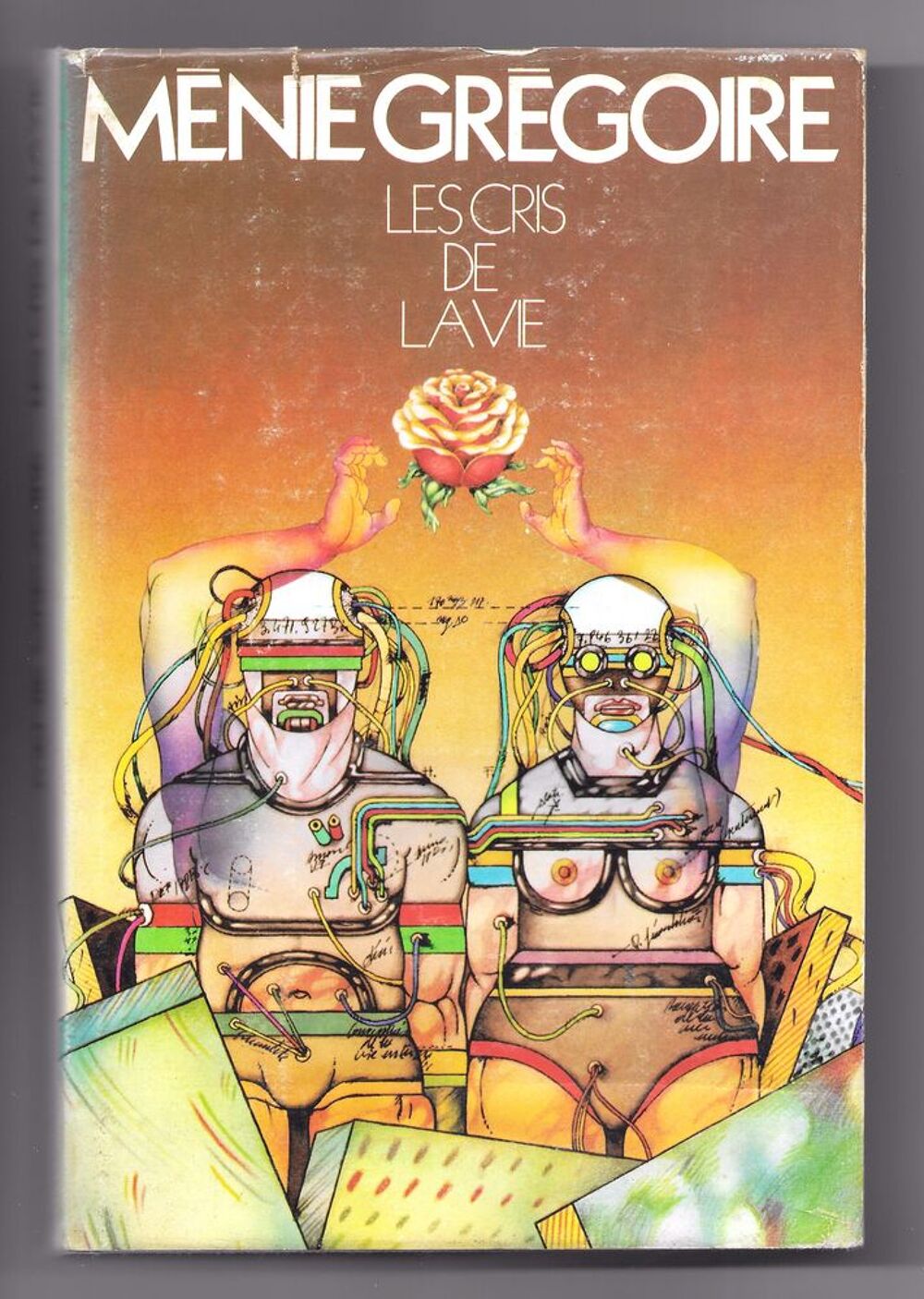 M&Eacute;NIE GR&Eacute;GOIRE-LES CRIS DE LA VIE-Le mariage-L'adult&egrave;re-1971 Livres et BD