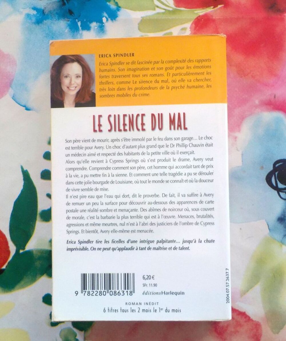 LE SILENCE DU MAL Erica SPINDLER Harlequin Best Sellers 200 Livres et BD