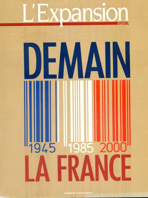 Demain la France - L'expansion novembre 1985 8 Rennes (35)