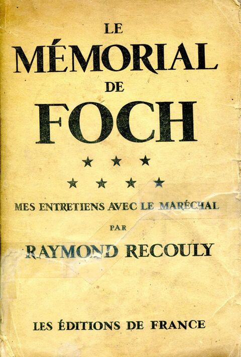 Le memorial de FOCH - Raymond Recouly, 10 Rennes (35)