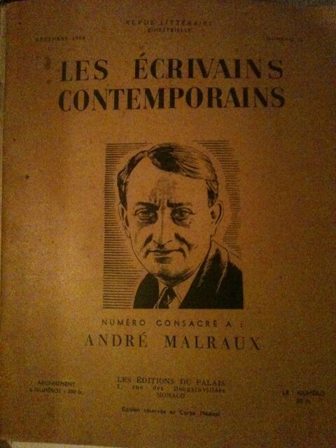 Les Ecrivains Contemporains - N° consacré à André Malraux 5 Bosc-le-Hard (76)